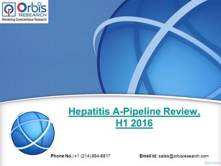 Hepatitis A-Pipeline Review, H Phone No.: +1 (214) id: