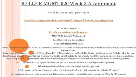 KELLER MGMT 520 Week 3 Assignment Check this A+ tutorial guideline at  For more classes.