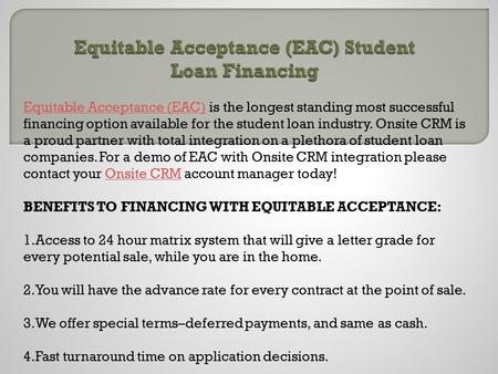 Equitable Acceptance (EAC) Student Loan Financing

