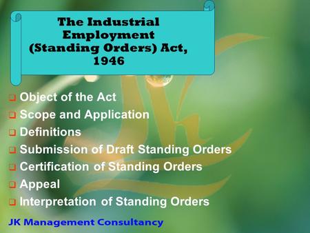 The Industrial Employment (Standing Orders) Act, 1946