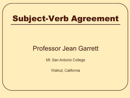 Subject-Verb Agreement