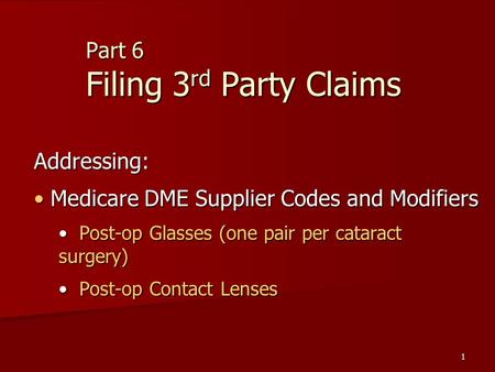 Part 6 Filing 3rd Party Claims