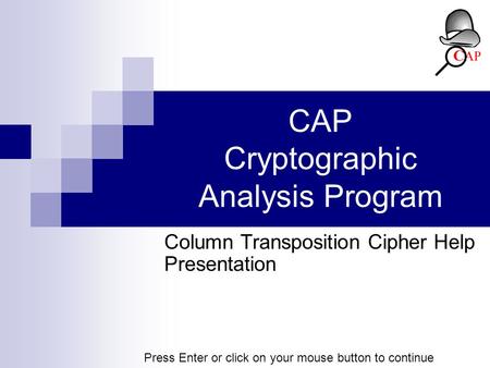 CAP Cryptographic Analysis Program