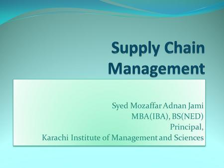 Supply Chain Management