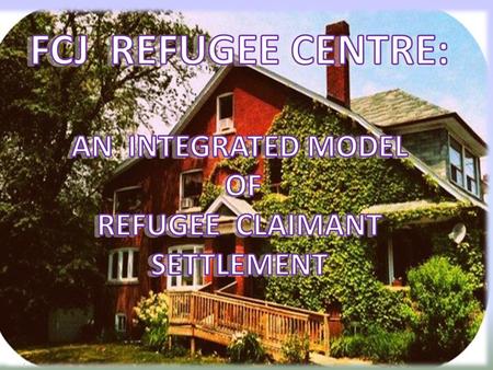 WHO WE ARE: non-profit organization which serves refugees and others at risk due to their immigration status We welcome anyone asking for advice, counsel.