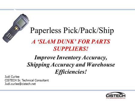 Paperless Pick/Pack/Ship