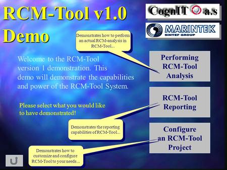 RCM-Tool v1.0 Demo Performing Welcome to the RCM-Tool RCM-Tool