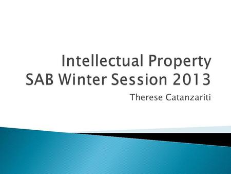 Therese Catanzariti. separate copyright from the chattel right Pacific Film Laboratories Pty Ltd v. Commissioner of Taxation (1970) 121 CLR 154 re Dickens,