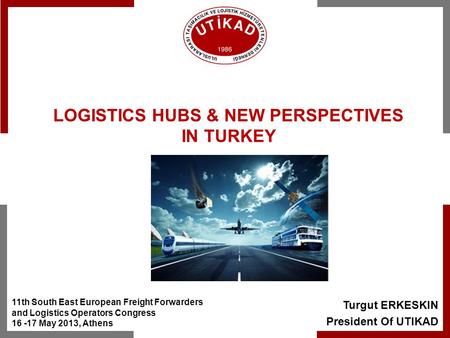 LOGISTICS HUBS & NEW PERSPECTIVES