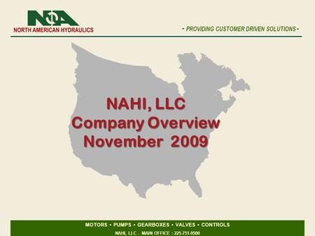 NAHI, LLC Company Overview November 2009.