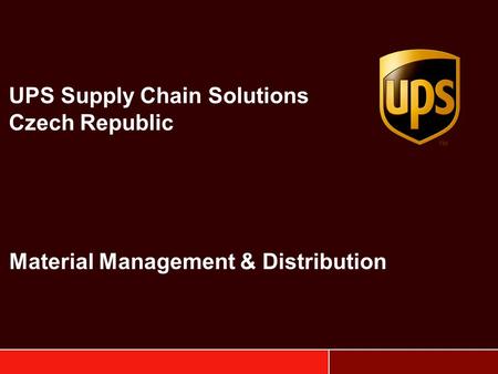 UPS Supply Chain Solutions Czech Republic