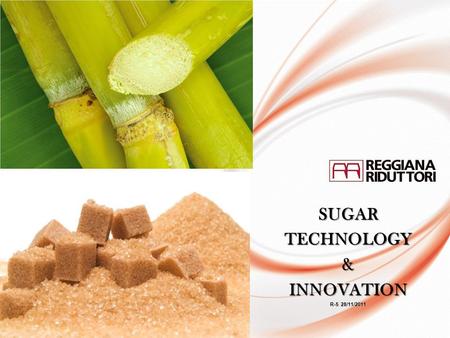 SUGAR TECHNOLOGY & INNOVATION