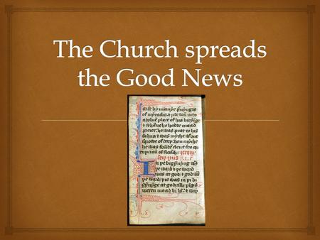 What happened after Jesus Ascended into heaven? Rather than go out to spread the Good News that Jesus had risen from the dead, the Apostles locked themselves.