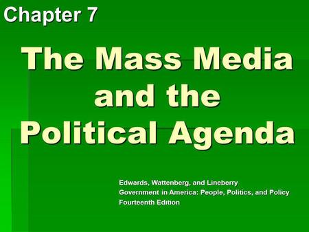 The Mass Media and the Political Agenda