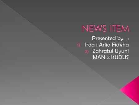 It is used to report to the readers, listeners or viewers about events of the day which are considered newsworthy or important.