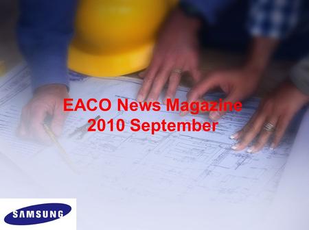 EACO News Magazine 2010 September. 2010-09: Topics DVM Plus III up compatibility New control devices –MIM-B16 –MIM-B17 –MIM-B18 How to change option code.