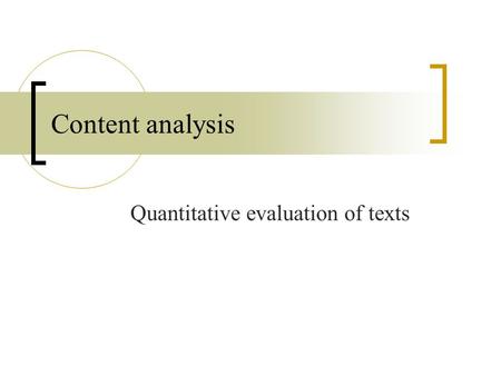 Quantitative evaluation of texts