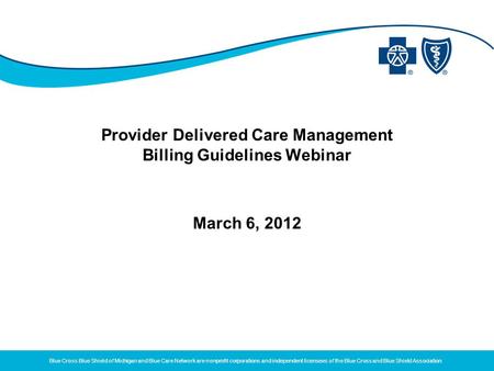 Provider Delivered Care Management Billing Guidelines Webinar