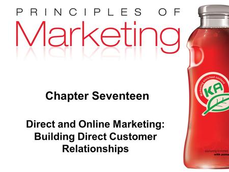 Direct and Online Marketing: Building Direct Customer Relationships