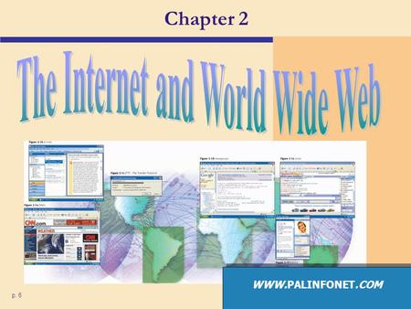 The Internet and World Wide Web