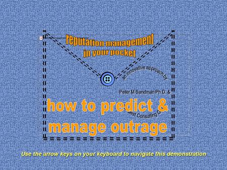 Use the arrow keys on your keyboard to navigate this demonstration.