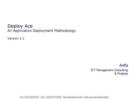 Deploy Ace An Application Deployment Methodology Version 1.1