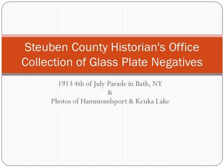 Steuben County Historian's Office Collection of Glass Plate Negatives