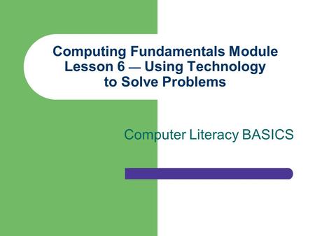 Computer Literacy BASICS