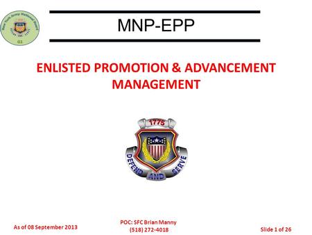 ENLISTED PROMOTION & ADVANCEMENT MANAGEMENT