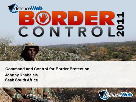 Command and Control for Border Protection