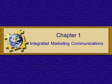 Integrated Marketing Communications