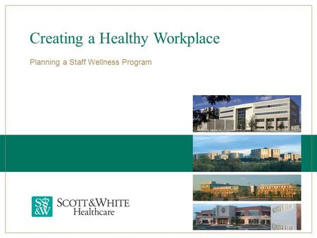 Creating a Healthy Workplace