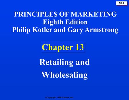 Retailing and Wholesaling