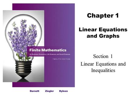 Chapter 1 Linear Equations and Graphs