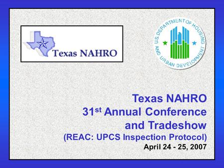 Texas NAHRO 31st Annual Conference and Tradeshow