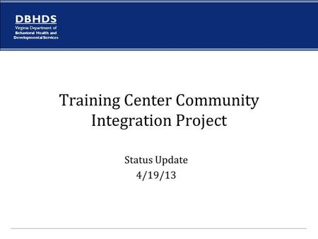 Training Center Community Integration Project