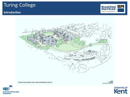 Turing College Introduction. Turing College Project Scope Design and construction of 801 student apartments comprising; Nine 3 & 4 storey residential.