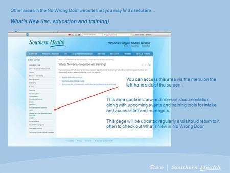 Other areas in the No Wrong Door website that you may find useful are… Whats New (inc. education and training) You can access this area via the menu on.