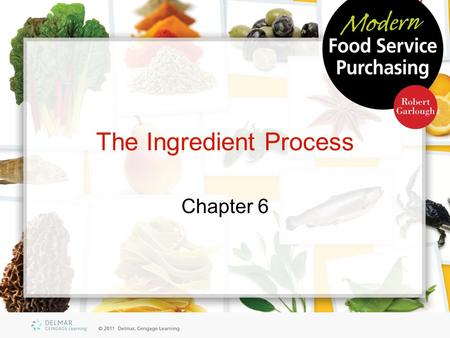 The Ingredient Process