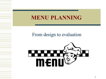 From design to evaluation