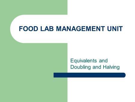 FOOD LAB MANAGEMENT UNIT