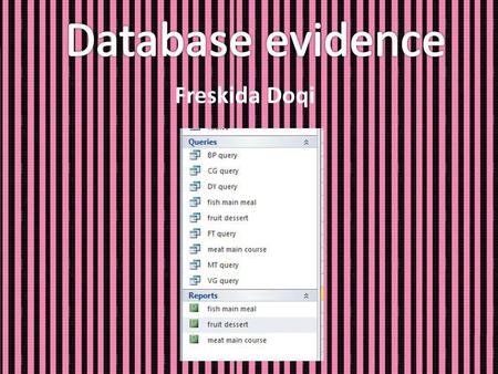 Freskida Doqi. Database... I typed in all of my field names and chose a suitable data type for each. For group I had to look up wizard and type in all.