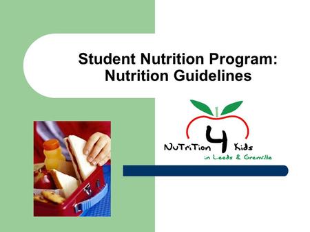 Student Nutrition Program: Nutrition Guidelines