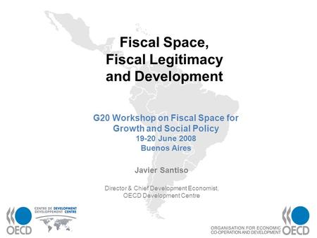 Fiscal Space, Fiscal Legitimacy and Development