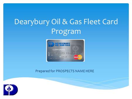 Dearybury Oil & Gas Fleet Card Program