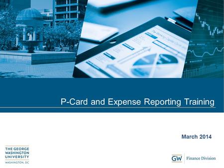 P-Card and Expense Reporting Training