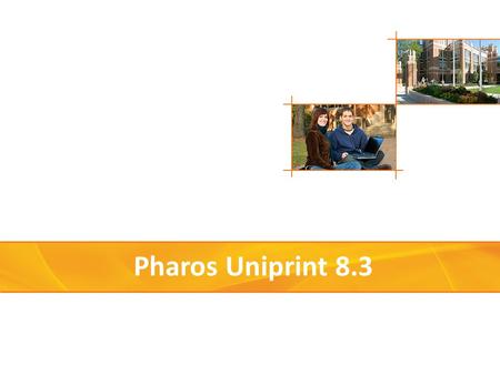 Pharos Uniprint 8.3.