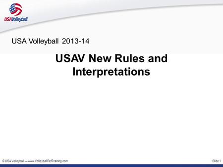 USAV New Rules and Interpretations