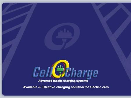 Available & Effective charging solution for electric cars Advanced mobile charging systems.