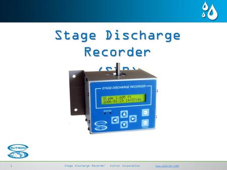 Stage Discharge Recorder (SDR)